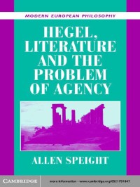 Hegel, literature and the problem of agency